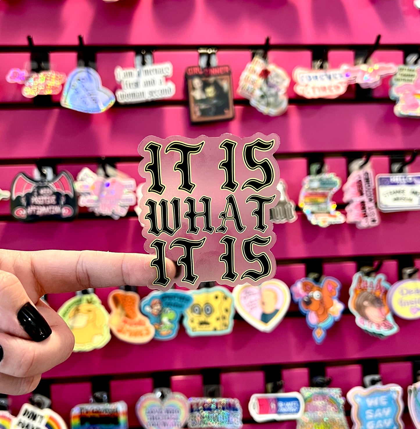 it is what it is Clear Sticker