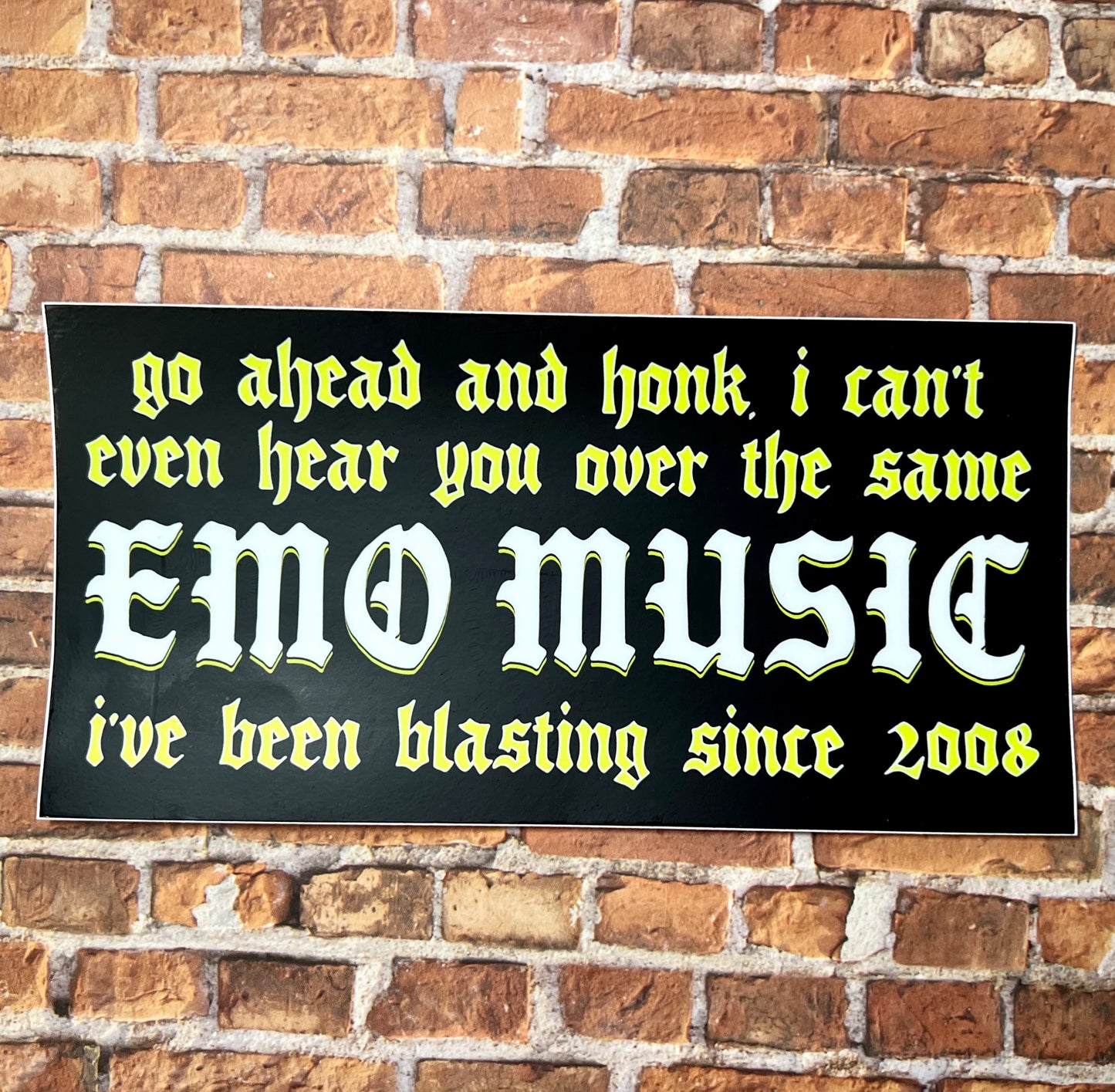Emo Music + Bumper Sticker