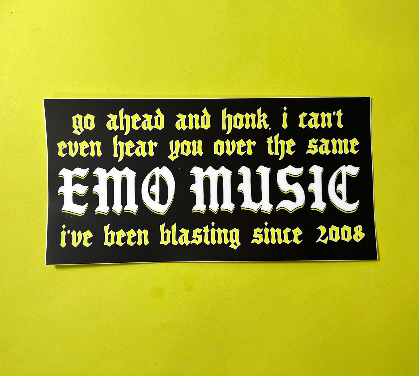 Emo Music + Bumper Sticker