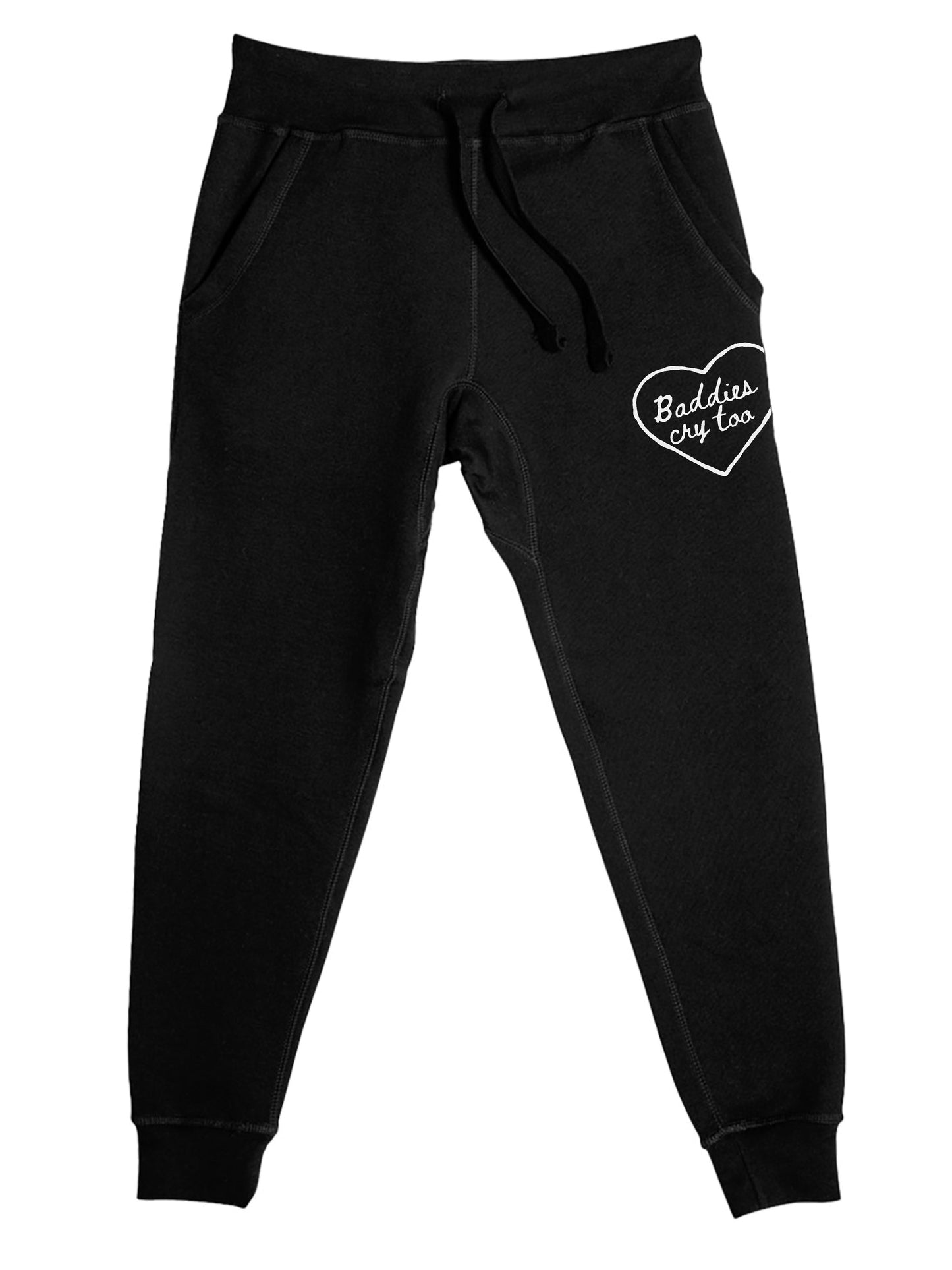 Baddies Cry Too Classic Joggers