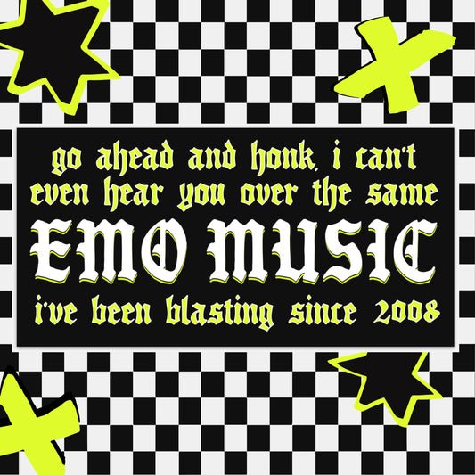 Emo Music + Bumper Sticker