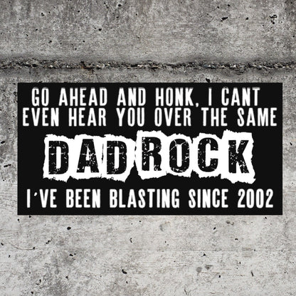 Dad Rock + Bumper Sticker