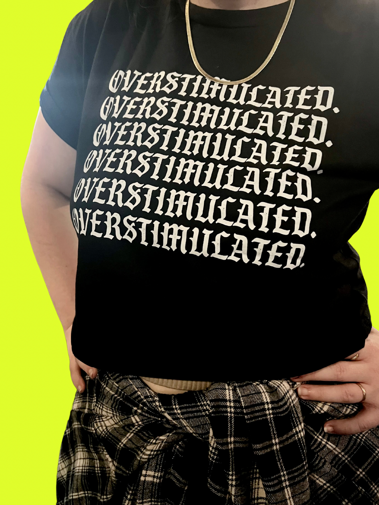 OVERSTIMULATED Crop Top