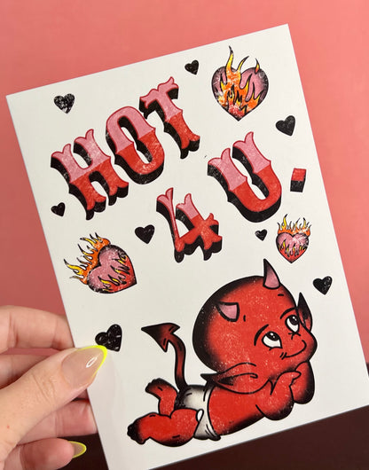 Hot 4 U 5x7 Greeting Card