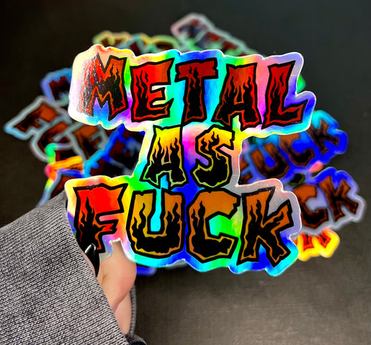 Metal as F**k Holographic Sticker