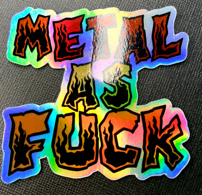 Metal as F**k Holographic Sticker