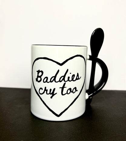 Baddies Cry Too Classic Mug