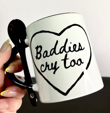 Baddies Cry Too Classic Mug