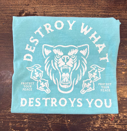 Destroy what destroys you Vintage Tee