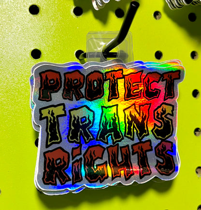Protect Trans Rights + Holographic Sticker
