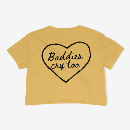 Baddies Cry Too Crop Top