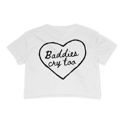 Baddies Cry Too Crop Top