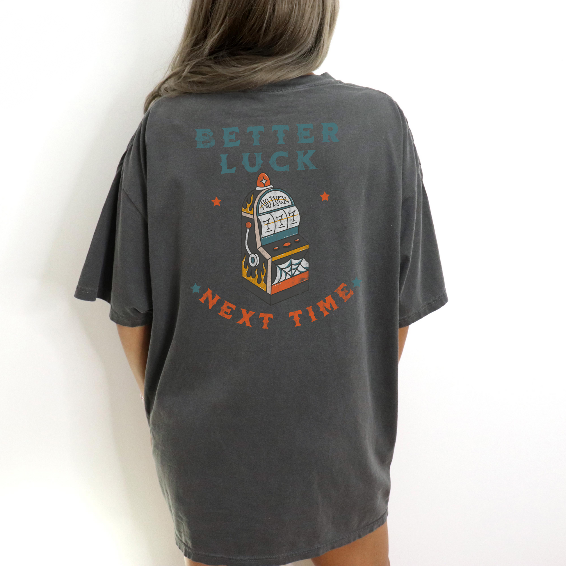 Better Luck Next Time Tee – Seventh Eclectic