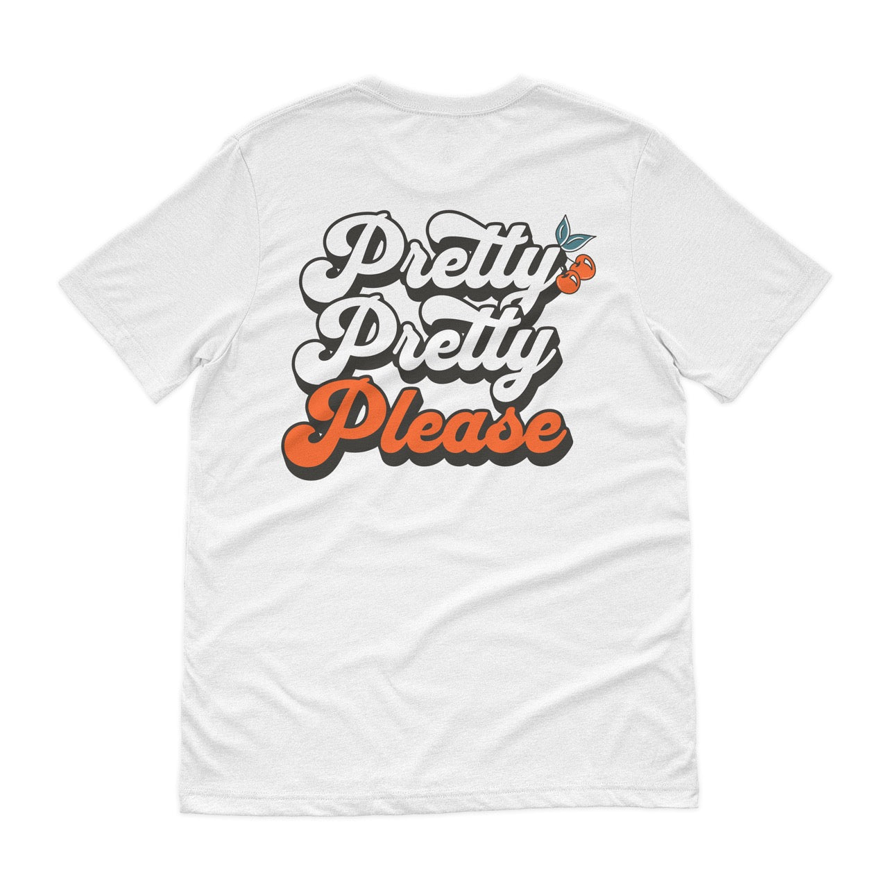 Pretty Pretty Please Tee